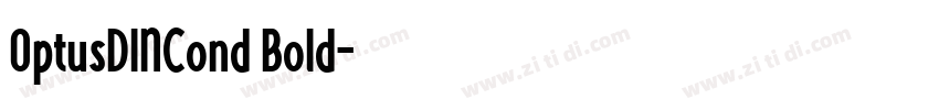 OptusDINCond Bold字体转换